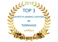 2018 Top 3 Estate Planning Lawyers in Torrance Three Best Rated
